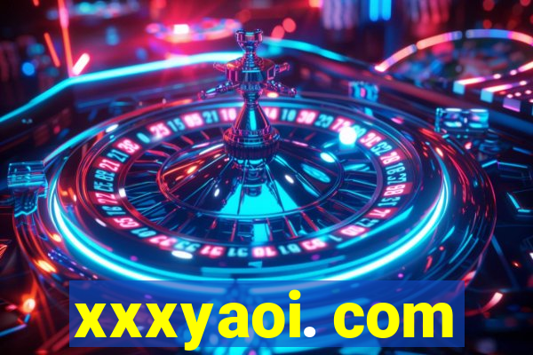 xxxyaoi. com
